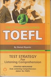 The 1st student's choice toefl [test of english as a foreign language]