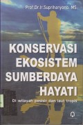 Konservasi ekosistem sumberdaya hayati