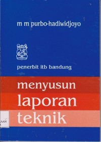 Menyusun laporan teknik