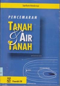 Pencemaran tanah & air tanah