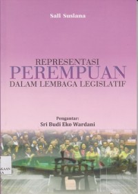 Representasi perempuan dalam lembaga legislatif