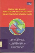 Teknik dan analisis pengambilan keputusan fuzzy dalam manajemen rantai pasok