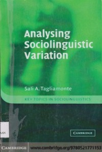 Analysing sociolinguistic variation : key topics in sociolinguistics