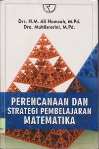 Perencanaan dan strategi pembelajaran matematika