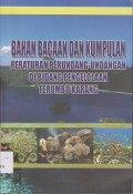 Bahan bacaan dan kumpulan peraturan perundang-undangan di bidang pengelolaan terumbu karang