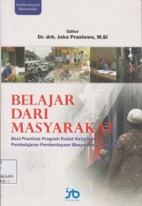 Belajar dari masyarakat : best preactices program kuliah kerja nyata pembelajaran pemberdayaan masyarakat LPPM UGM