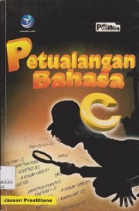 Petualangan bahasa C (implementasi pemrograman bahasa C dalam berbagai bidang)