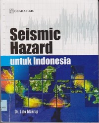 Seicmic hazard untuk Indonesia