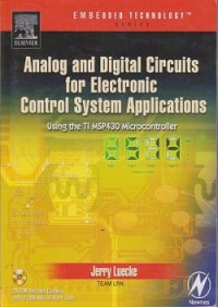 Analog and digital circuits for electric control system applications : using the TI MPS430 microcontroller