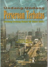 Undang-Undang Perseroan terbatas (Undang-Undang nomor 40 tahun 2007)