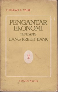 Pengantar ekonomi tentang uang-kredit-bank