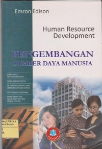 Human resource development = pengembangan sumber daya manusia