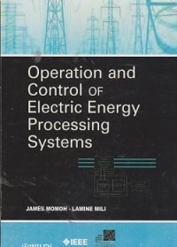 Operation and control of electric energy processing systems