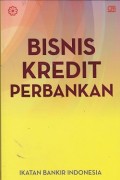 Bisnis kredit perbankan