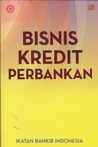 Bisnis kredit perbankan