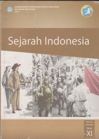Sejarah Indonesia : kelas xl SMA/MA/SMK/MAK semester 2