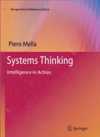 Systems thinking : intelligence in action