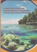 Pedoman umum pemanfaatan kawasan konservasi perairan untuk kegiatan penelitian dan pendidikan