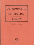 Deterministic scheduling theory