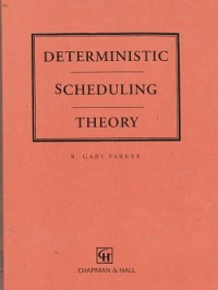 Deterministic scheduling theory