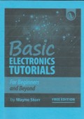 Basic electronics tutorials for beginners and beyond