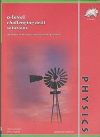 Physics : o-level challenging drill solutions