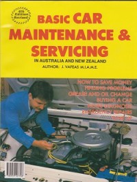 Basic car maintenance & servicing : in Australian and New Zealand