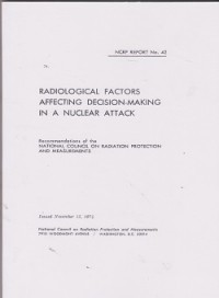 Radiological factors affecting decision-making in a nuclear attack