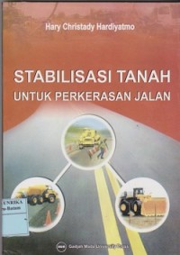 Stabilisasi tanah untuk perkerasan jalan