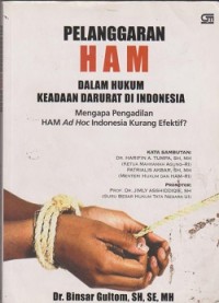Pelanggaran HAM dalam hukum keadaan darurat di Indonesia