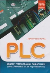 PLC konsep, pemrograman dan aplikasi (omron CPM1A/CPM2A dan ZEN programmable relay)
