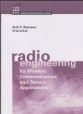 Radio engineering for wireless communication and sensor applications