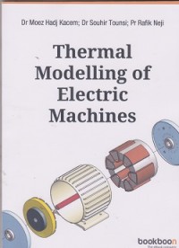Thermal modelling of electric machines
