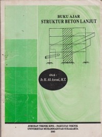 Buku ajar struktur beton lanjut