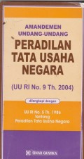 Amandemen undang-undang peradilan tata usaha (UU RI no. 9 th. 2004)