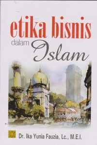 Etika bisnis dalam islam