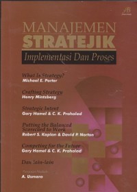 Manajemen strategik : implementasi dan proses