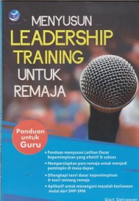 Menyusun leadership training untuk remaja panduan untuk guru