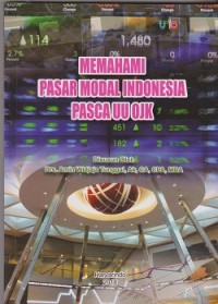 Memahami pasar modal Indonesia pasca UU OJK