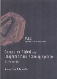 Computer aided and integrated manufacturing systems