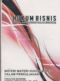 Hukum bisnis (aspek-aspek hukum dalam ekonomi)