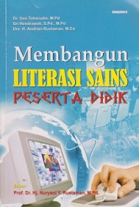 Membangun literasi sains peserta didik