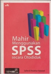 Mahir menggunakan spss secara otodidak