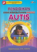 Pendidikan anak berkebutuhan khusus autis