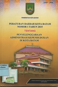 Peraturan daerah kota Batam Nomor 1 tahun 2015