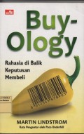 Buy-ology : rahasia di balik keputusan membeli