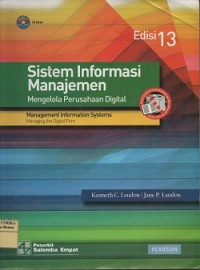 Sistem informasi manajemen mengelola perusahaan digital = management infomation systems managing digital firm
