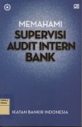 Memahami supervisi audit intern bank
