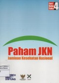 Paham JKN : Jaminan Kesehatan Nasional