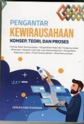 Pengantar Kewirausahaan: Konsep, Teori Dan Proses